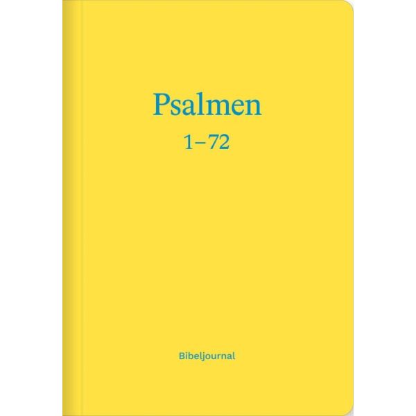 Buch Die Psalmen 1-72 (Bibeljournal)