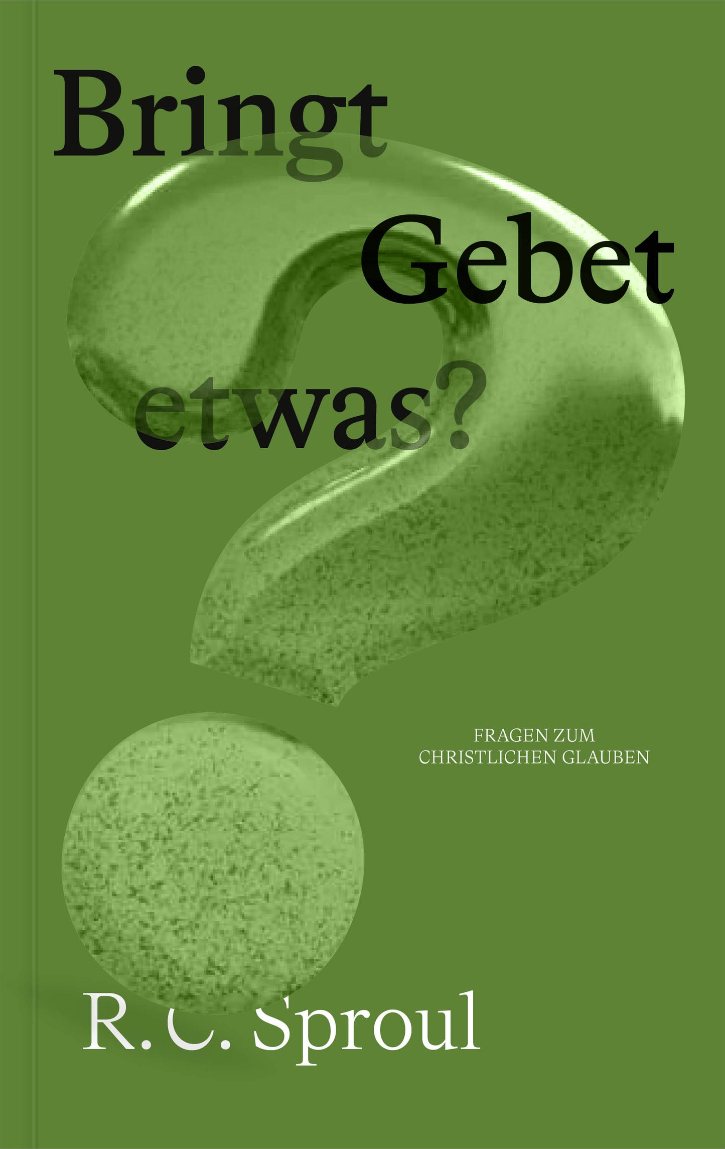 Buch Bringt Gebet etwas?