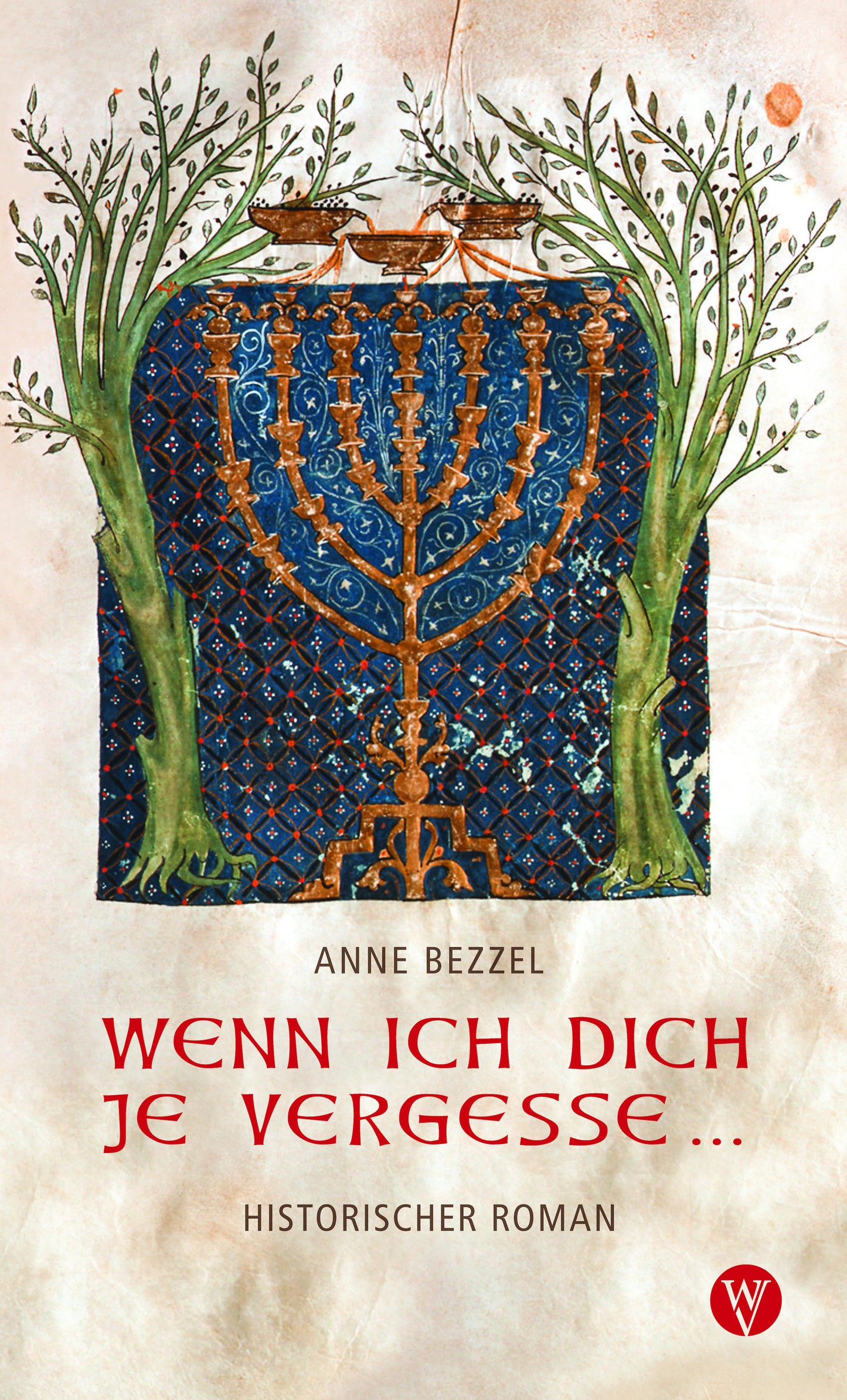 Buch Wenn ich dich je vergesse ...