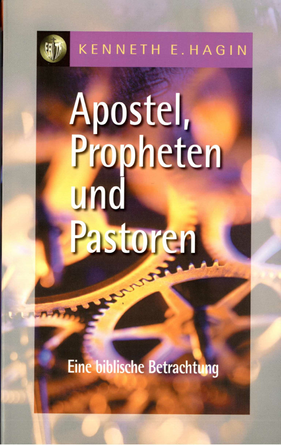 Buch Apostel. Propheten und Pastoren