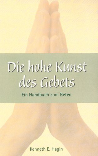 Buch Die hohe Kunst des Gebets