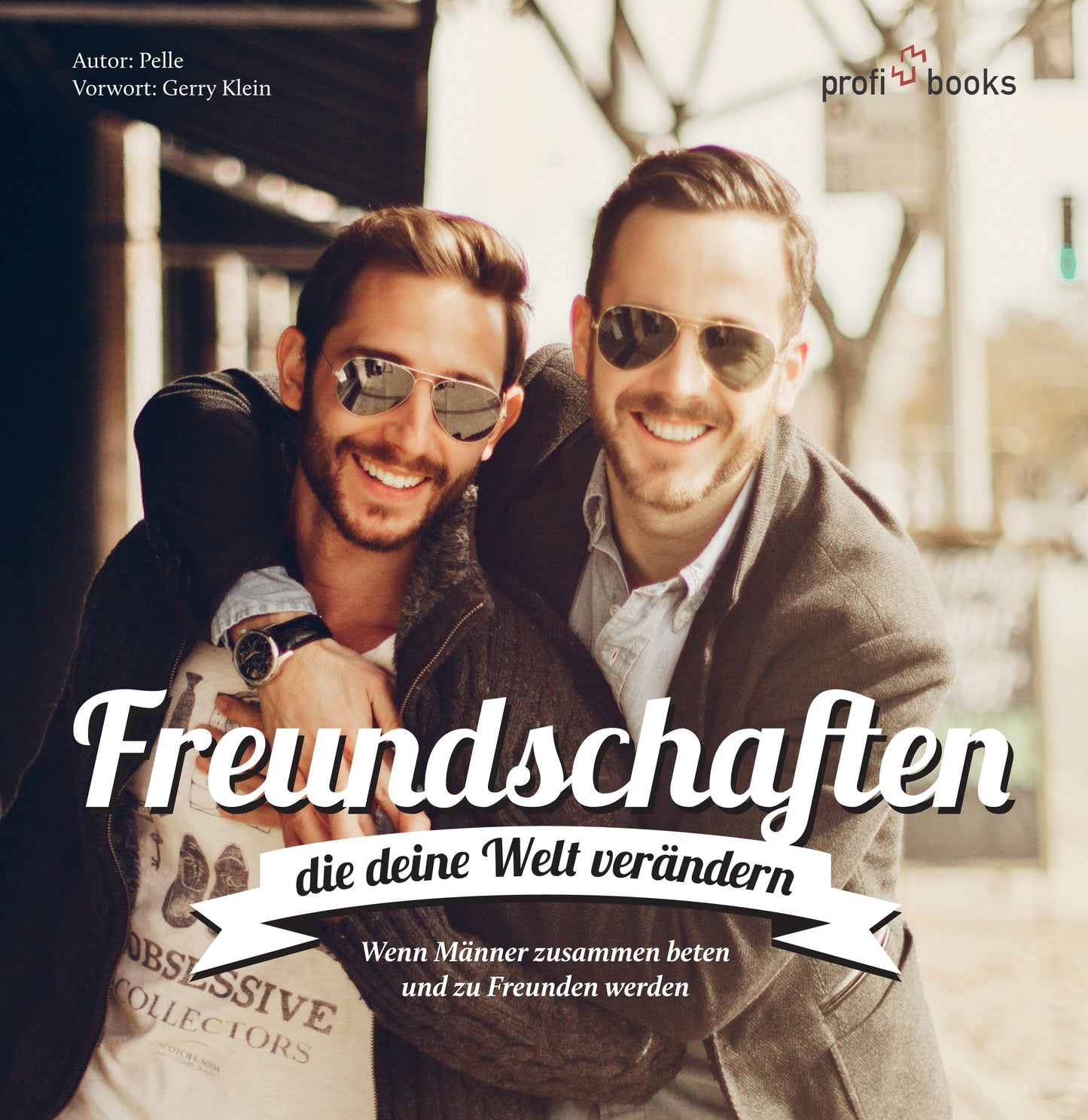 Buch Freundschaften. die deine Welt verändern