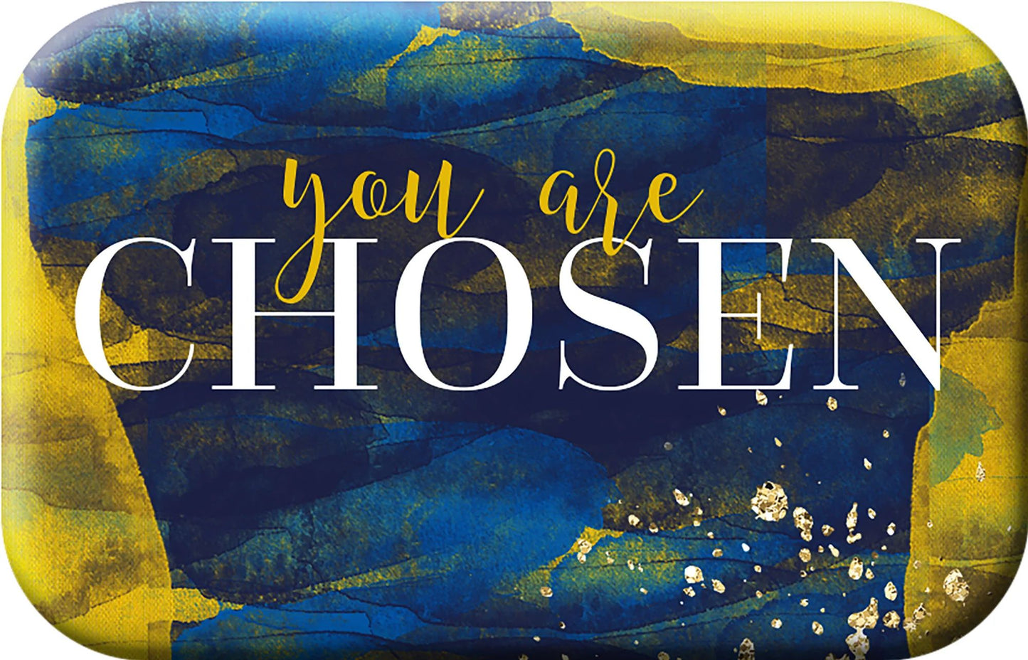 Magnet Mag Blessing You are chosen