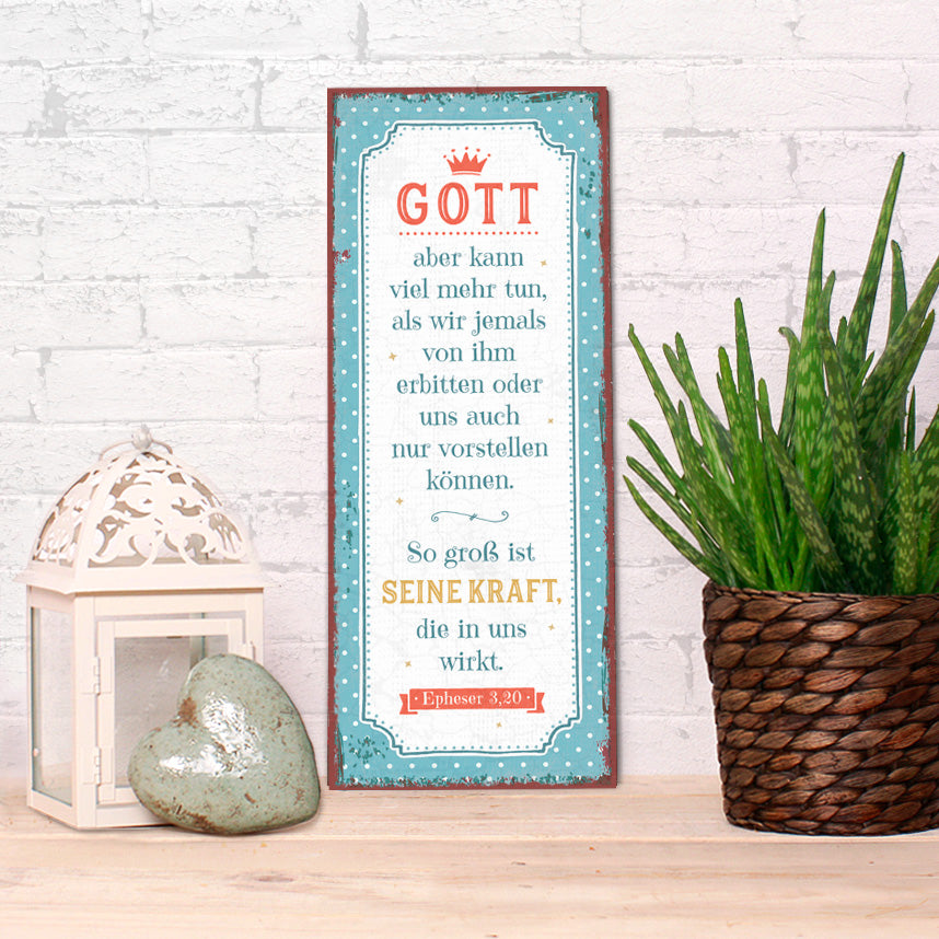Sonstiges Metallschild Gott aber kann viel ...