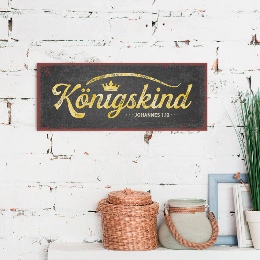 Sonstiges Metallschild Königskind