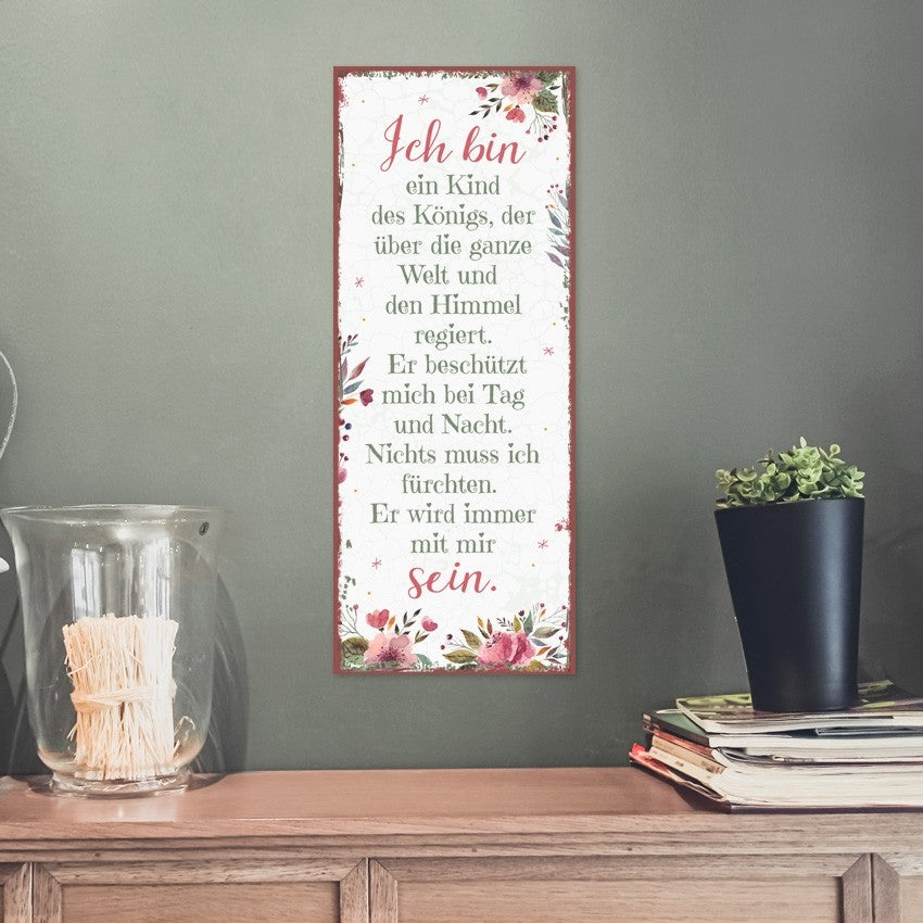 Sonstiges Metallschild Ich bin ein Kind des Königs ...