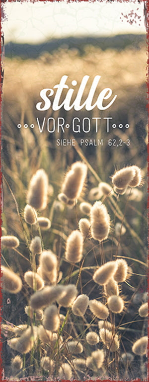 Sonstiges Metallschild Stille vor Gott.