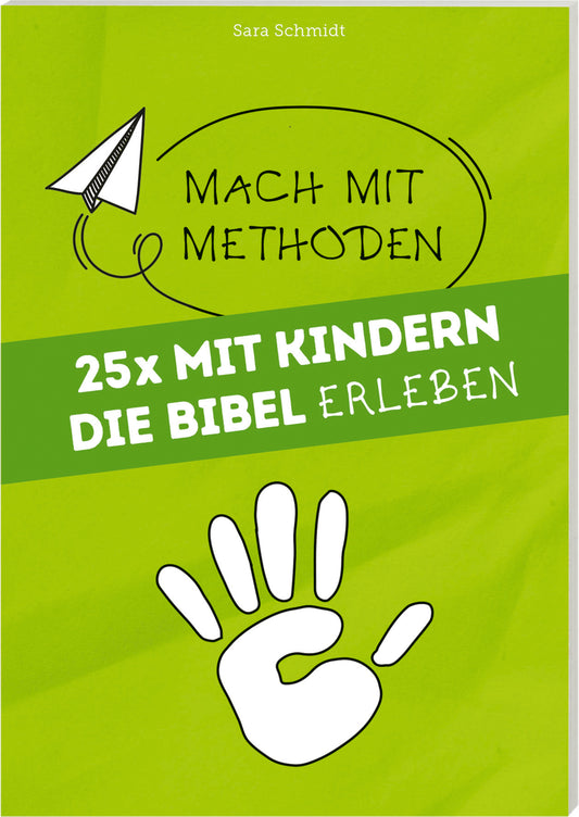 25 x mit Kindern die Bibel erleben [1]