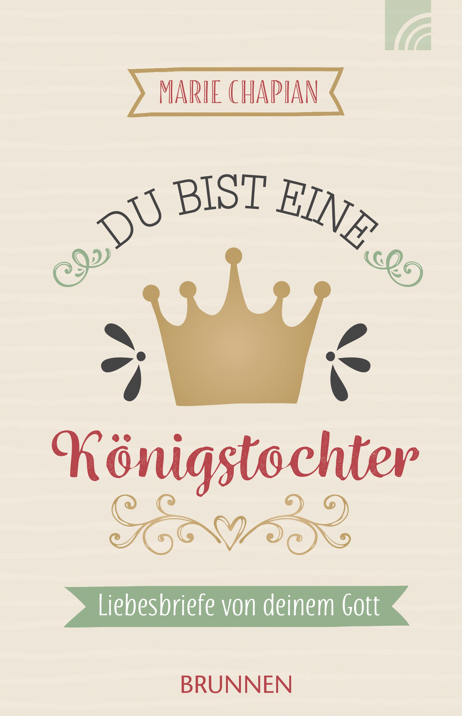 Buch                                               Du bist eine Königstochter