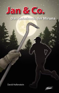 Buch                                               Jan & Co - Das Geheimnis der Miruna [2]