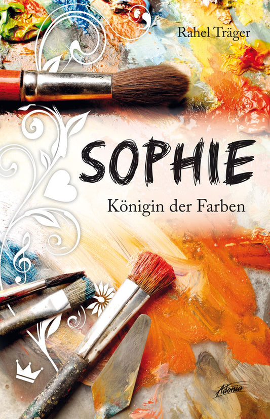 Buch                                               Sophie - Königin der Farben [1]
