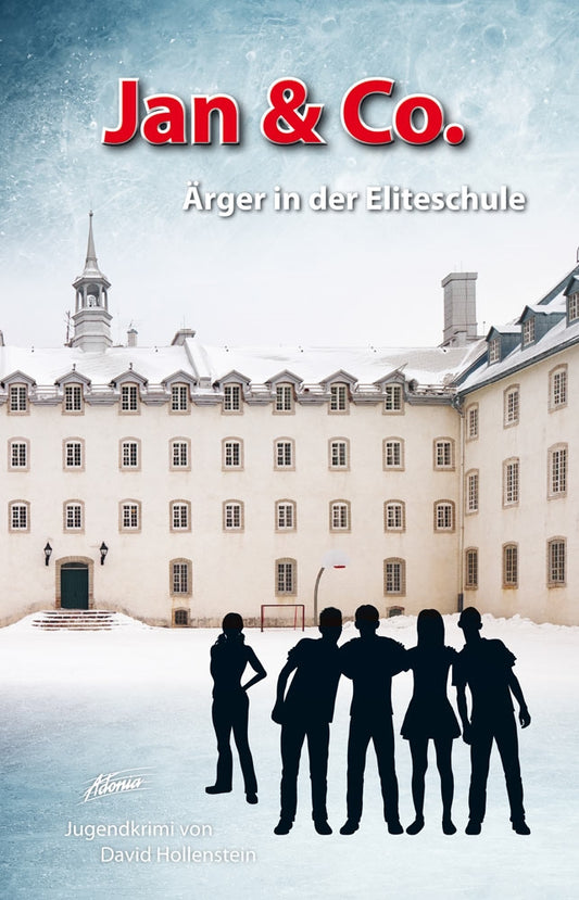 Buch                                               Jan & Co. - Ärger in der Eliteschule [8]