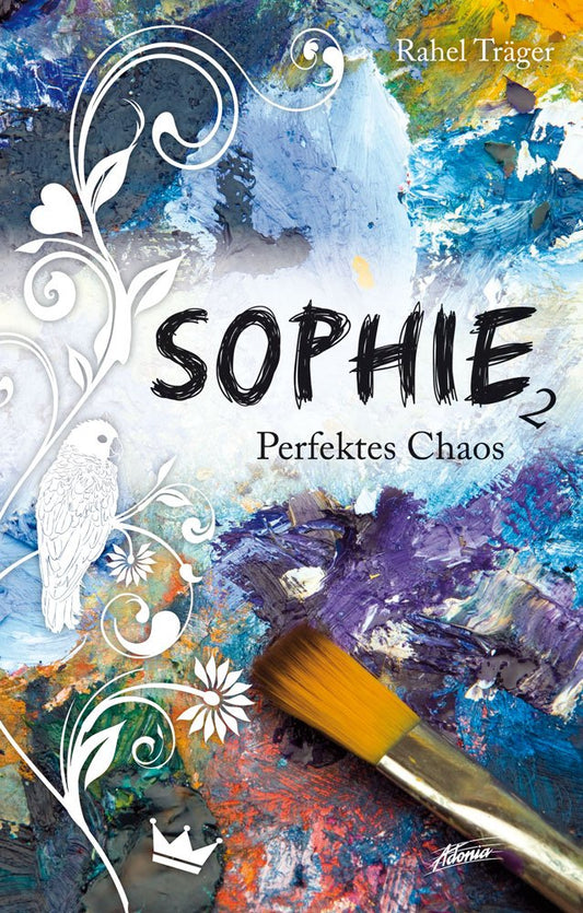 Buch                                               Sophie - Perfektes Chaos [2]