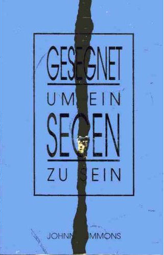 Buch                                               Gesegnet. um ein Segen zu sein