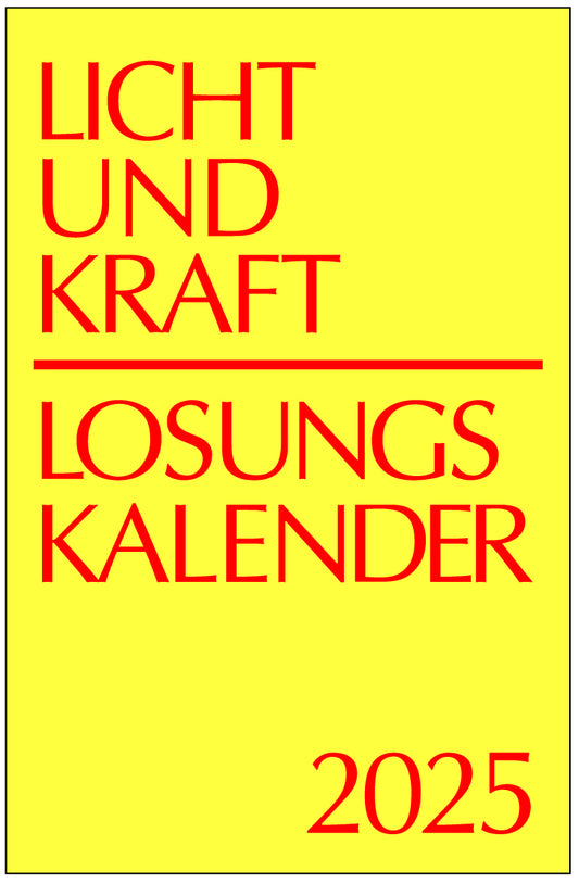 Licht und Kraft 2025 - Reiseausgabe