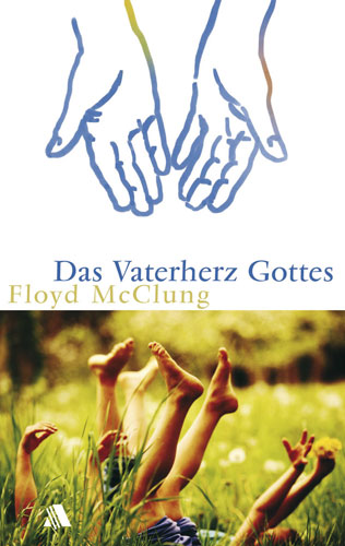 Das Vaterherz Gottes