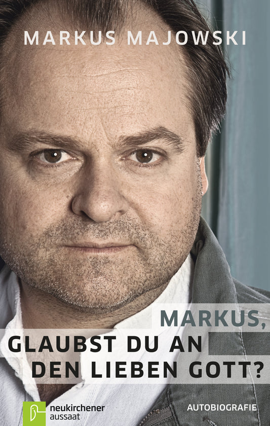 Markus. glaubst du an den lieben Gott?