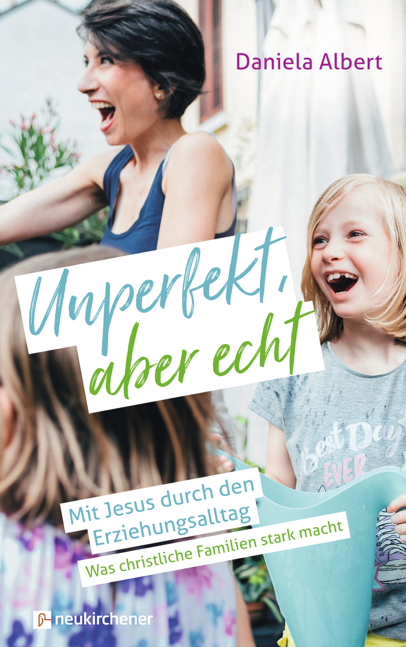 Unperfekt. aber echt