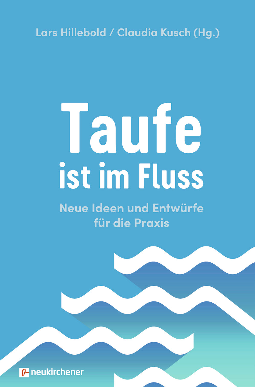 Taufe ist im Fluss