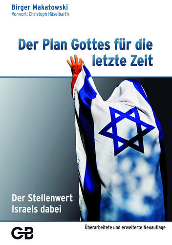 Buch                                               Der Plan Gottes für die letzte Zeit