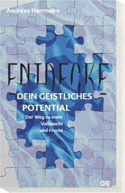 Buch                                               Entdecke dein geistliches Potential