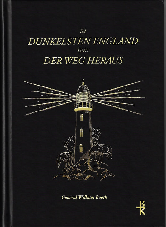 Buch                                               Im Dunkelsten England und der Weg heraus