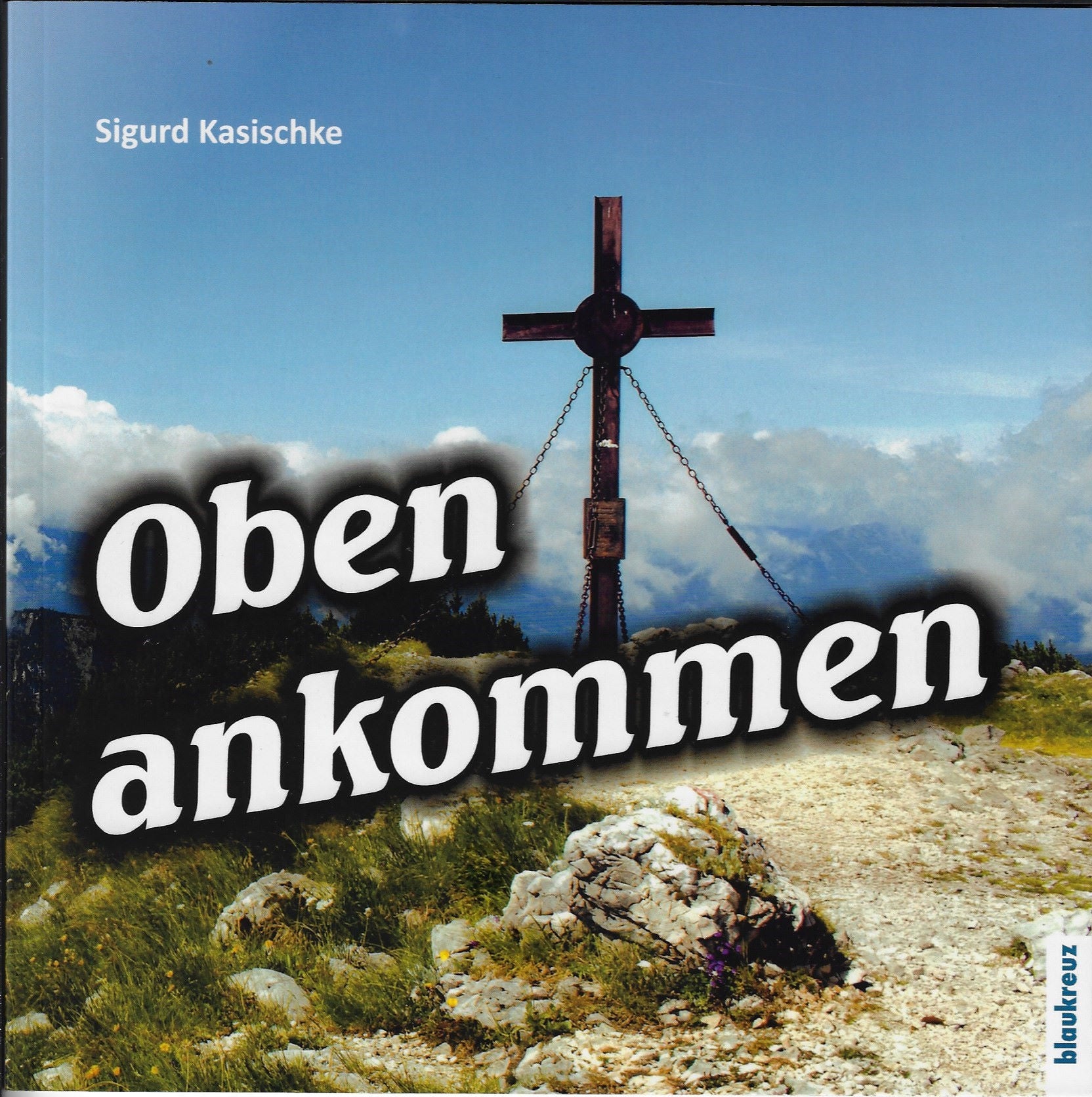 Buch                                               Oben ankommen