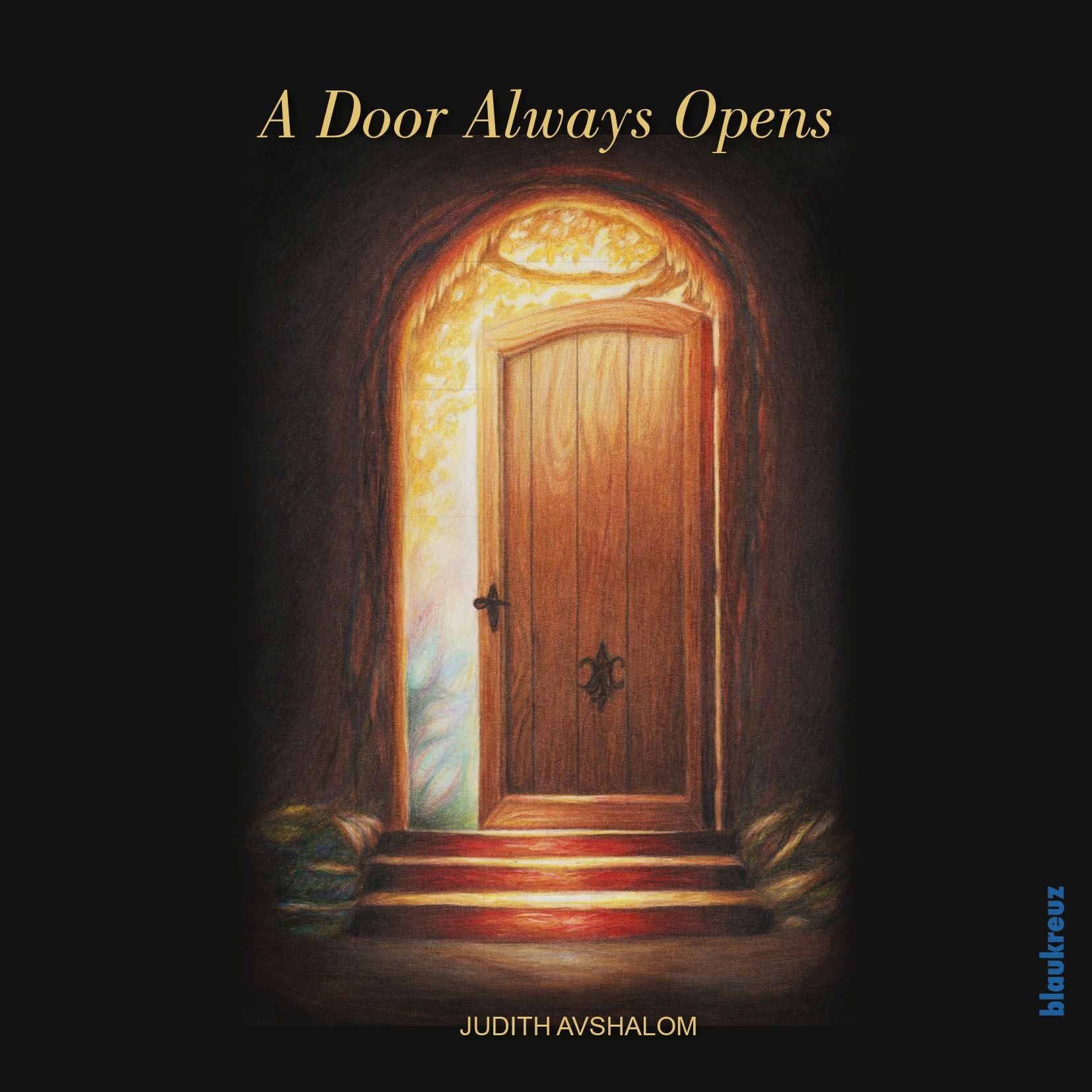 Buch                                               A Door Always Opens
