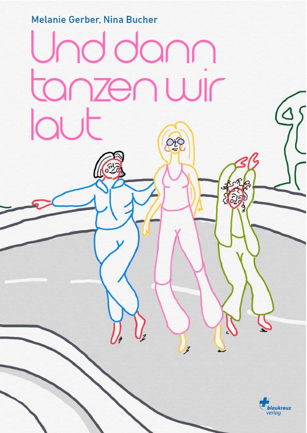 Buch                                               Und dann tanzen wir laut
