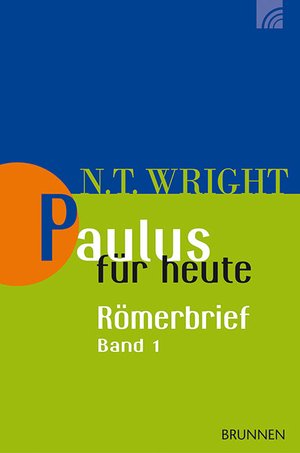 Buch                                               Paulus für heute: Der Römerbrief 1