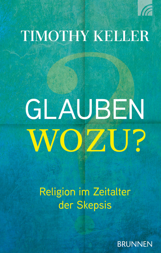 Buch                                               Glauben wozu?