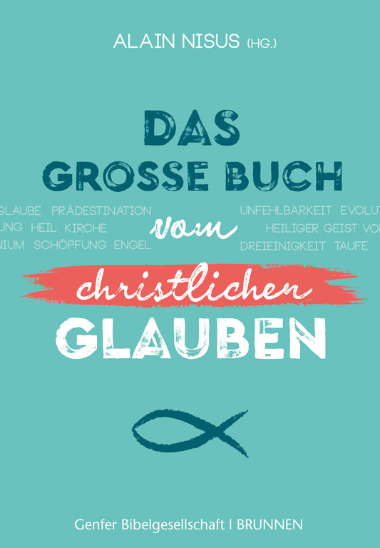 Buch                                               Das große Buch vom christlichen Glauben