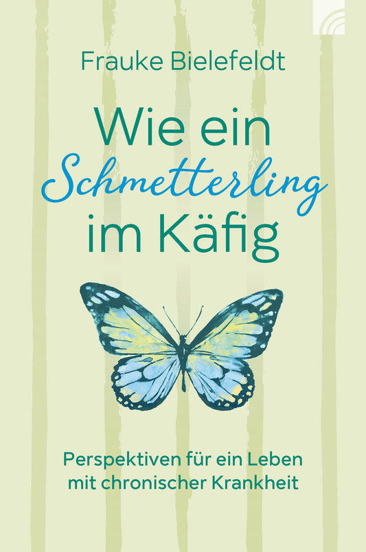 Buch                                               Wie ein Schmetterling im Käfig
