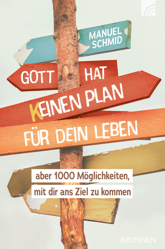 Buch                                               Gott hat keinen Plan für dein Leben
