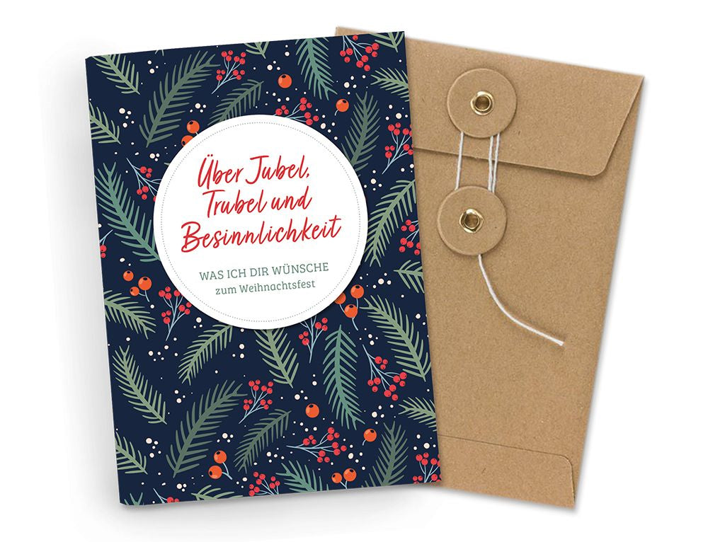 Buch                                               Über Jubel. Trubel und Besinnlichkeit - A6 Heft