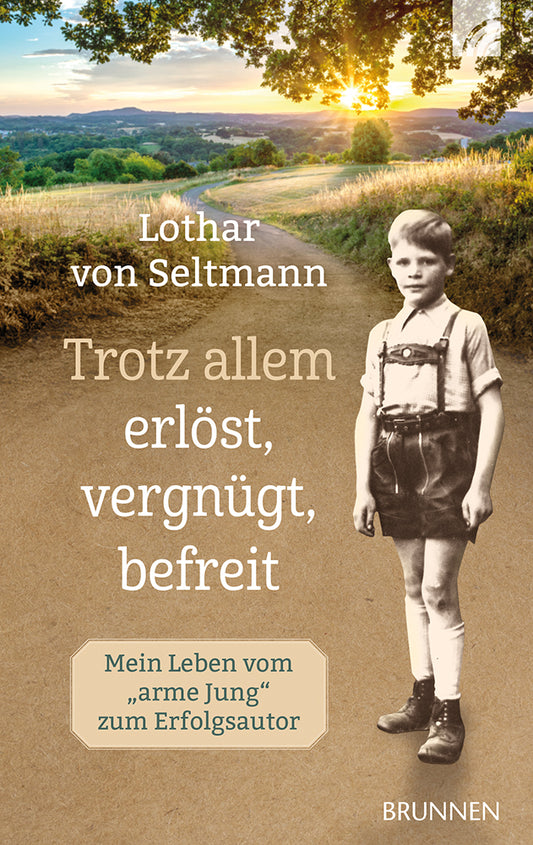 Buch                                               Trotz allem erlöst. vergnügt. befreit