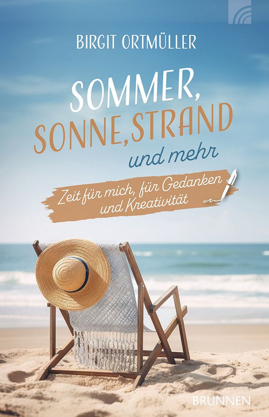 Sommer. Sonne. Strand und mehr