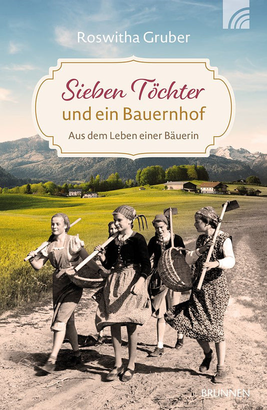 Buch                                               Sieben Töchter und ein Bauernhof