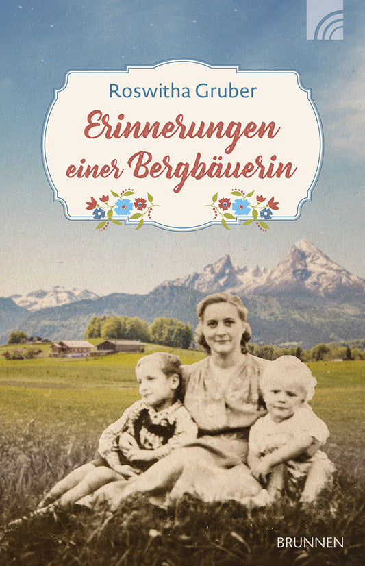 Buch                                               Erinnerungen einer Bergbäuerin
