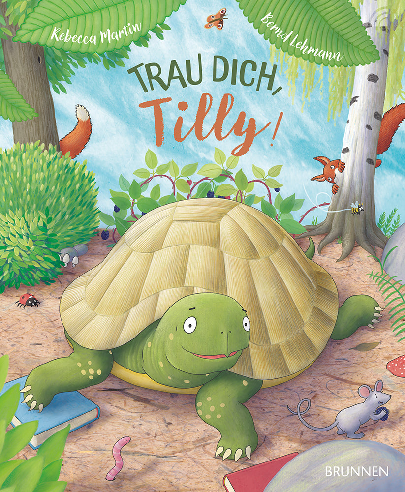  Trau dich. Tilly!