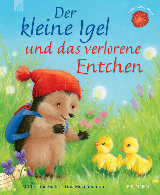 Buch                                               Der kleine Igel und das verlorene Entchen