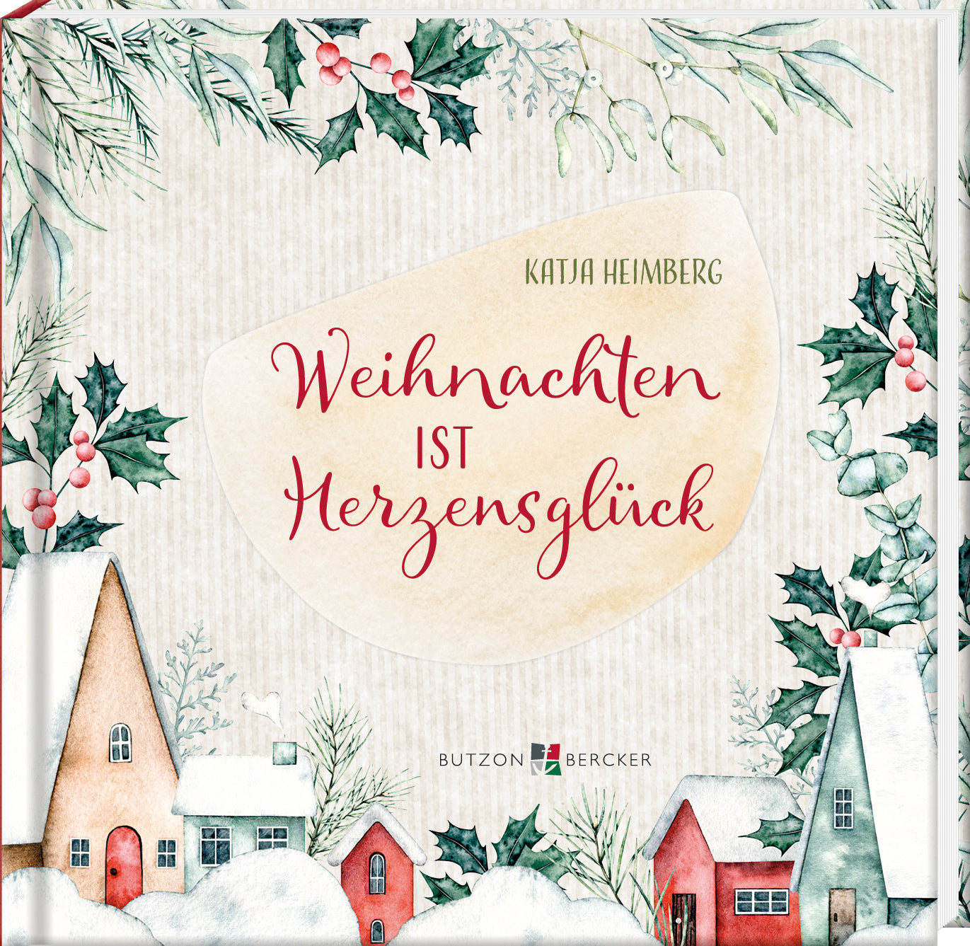 Weihnachten ist Herzensglück