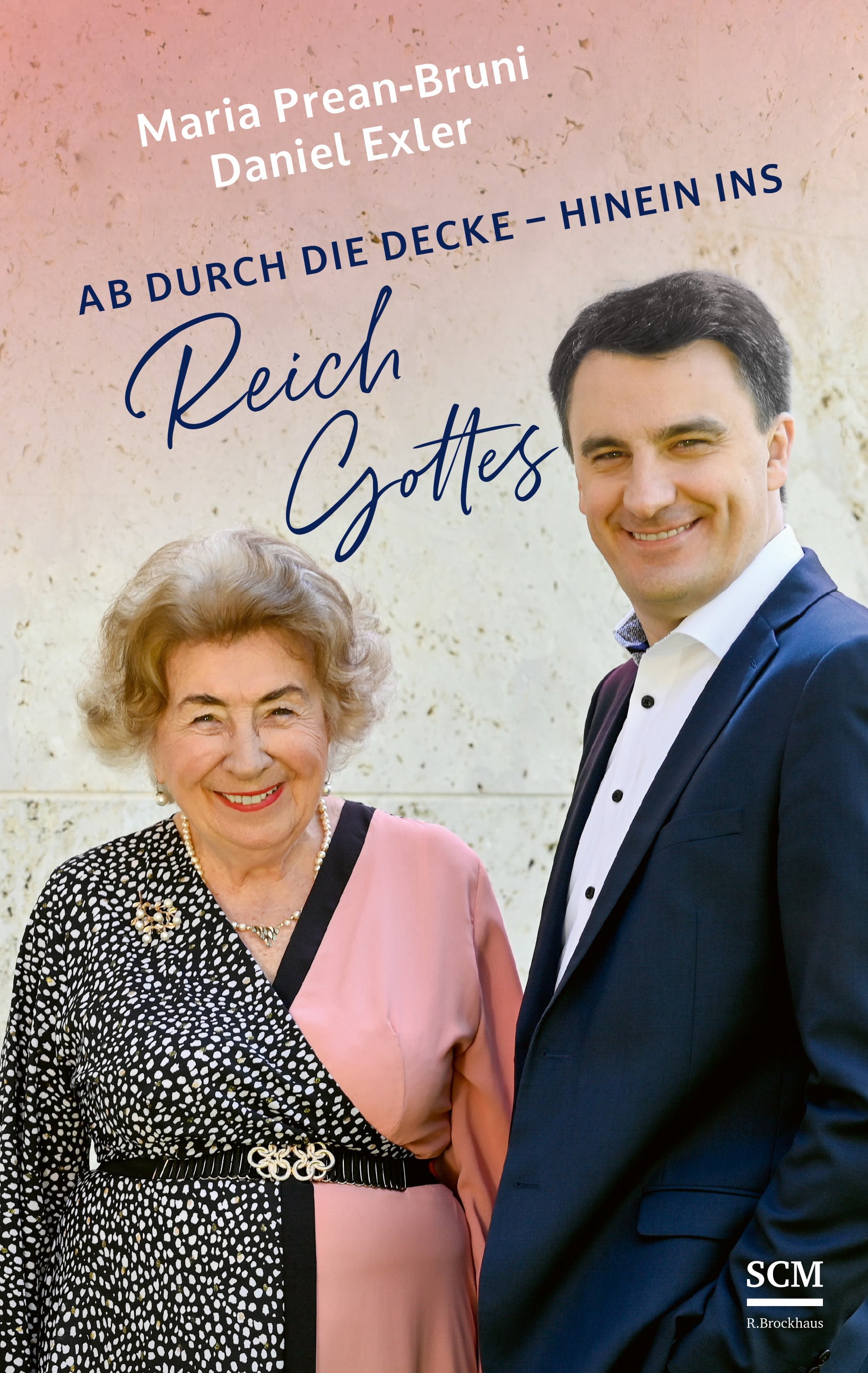 Buch                                               Ab durch die Decke - hinein ins Reich Gottes