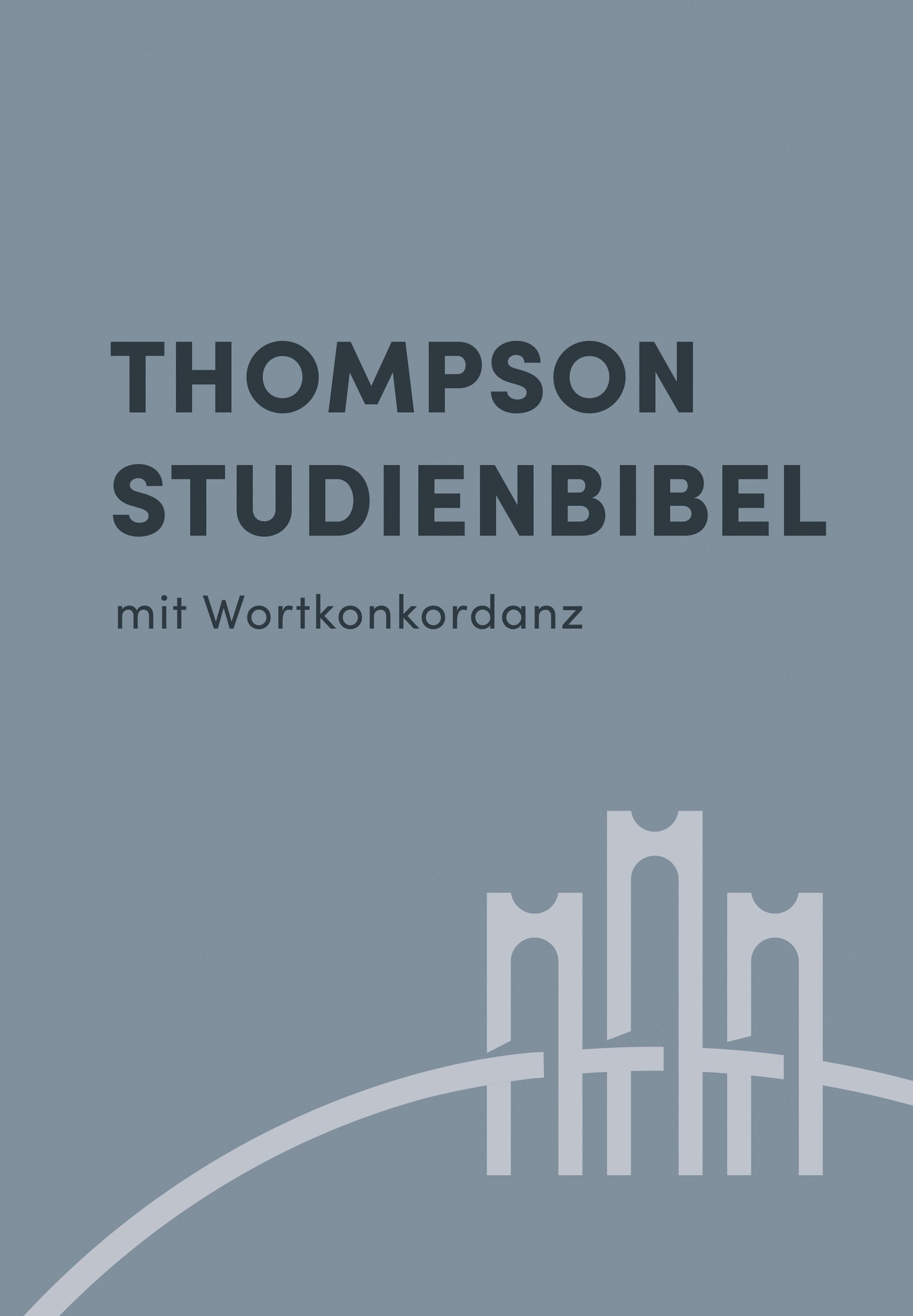 Thompson Studienbibel mit Wortkonkordanz