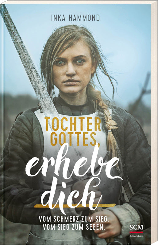 Tochter Gottes. erhebe dich