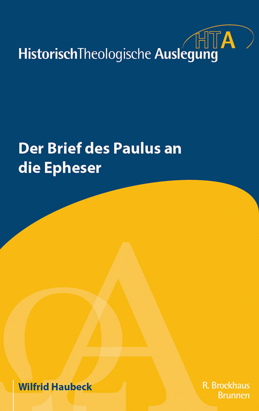 Buch                                               Der Brief des Paulus an die Epheser