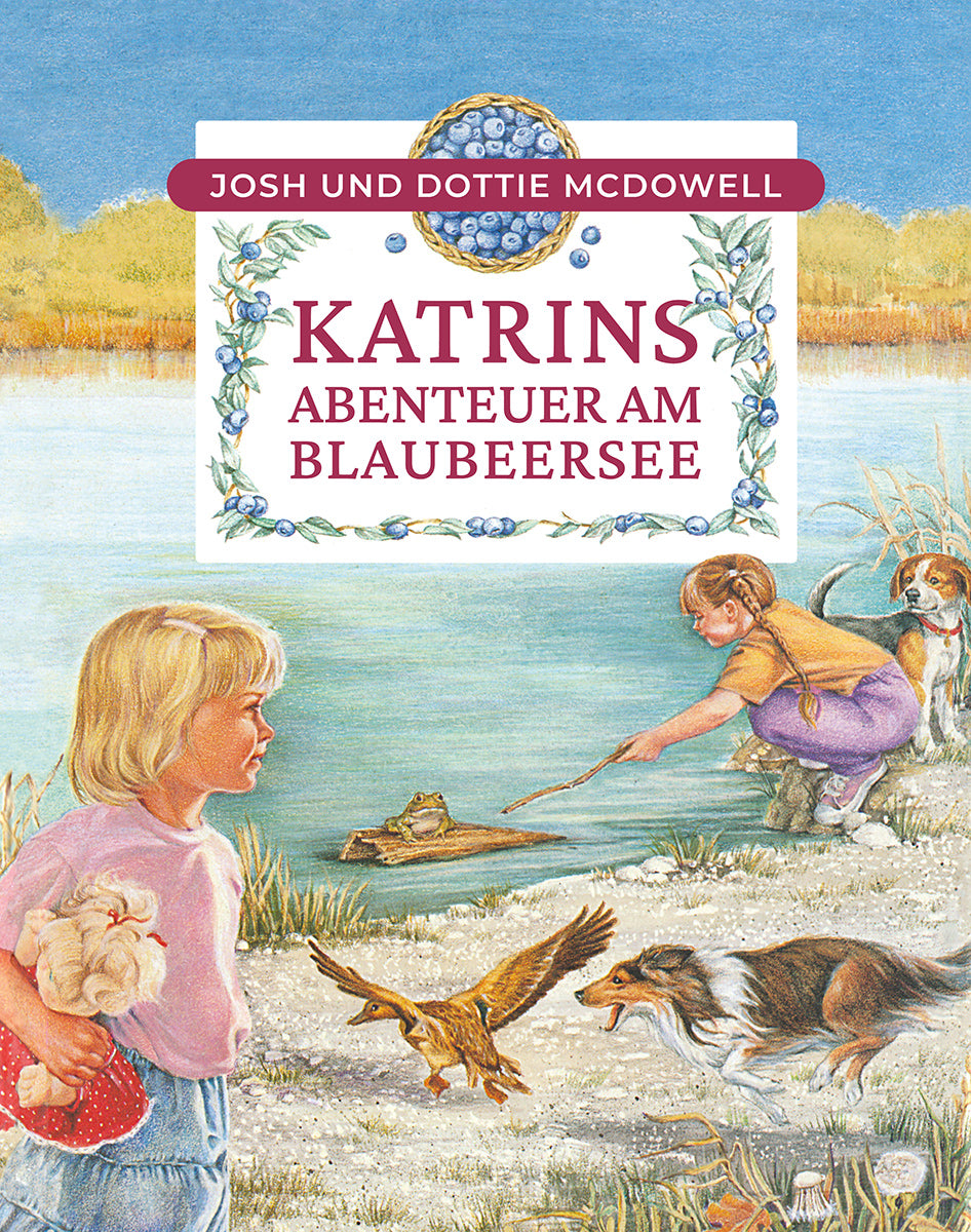 Buch                                               Katrins Abenteuer am Blaubeersee