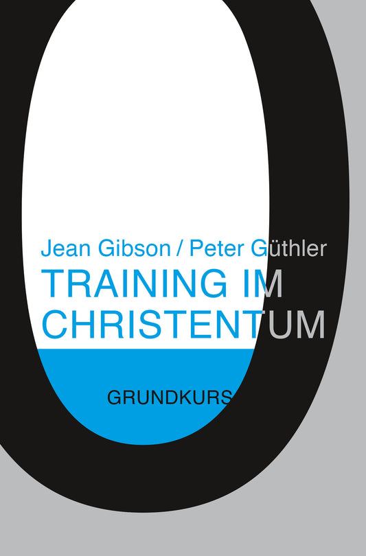 Training im Christentum Bd.0