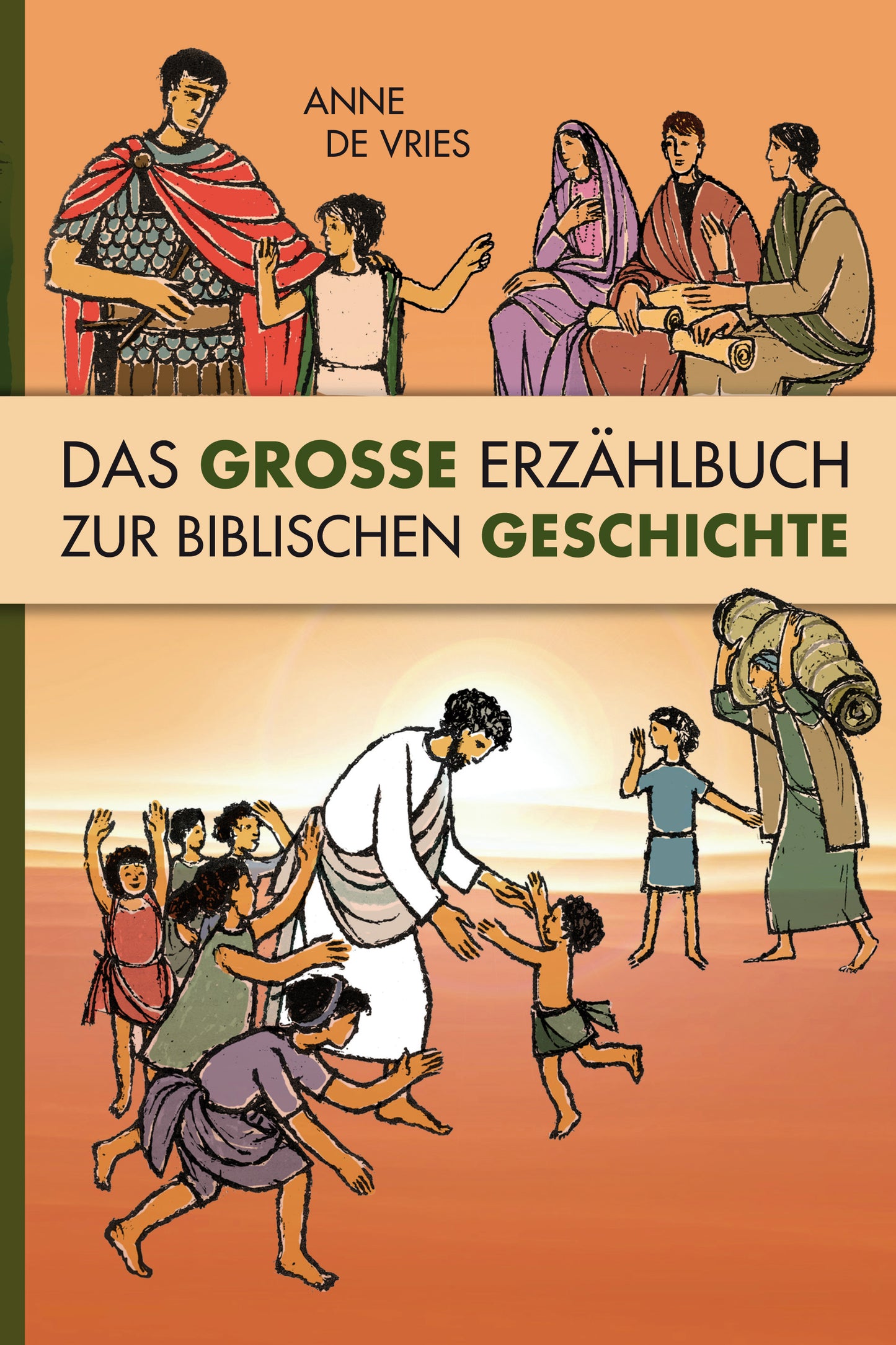 Das große Erzählbuch zur biblischen Geschichte