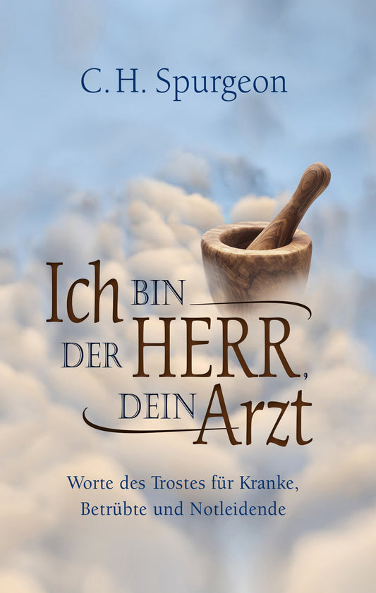 Buch                                               Ich bin der Herr. dein Arzt